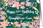 Daughter in Law 22nd Birthday Green Flowers card