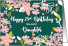 Daughter 23rd Birthday Green Flowers card