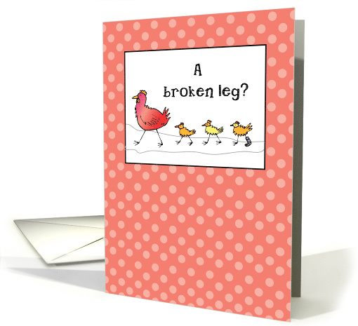 Grandson Feel Better Broken Leg Cast Chickens card (1011059)
