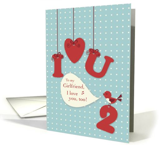 Girlfriend I Love You Too Valentine Red Bird Hanging Symbols card