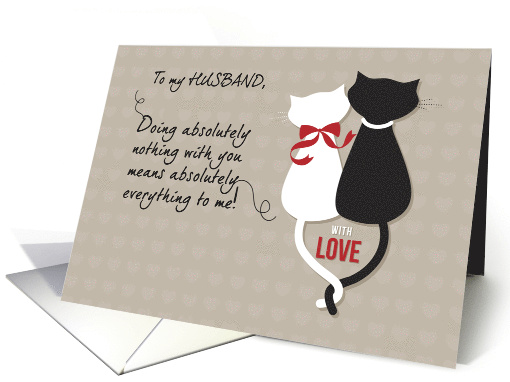 Cats Husband Valentines Day Black and White card (1043363)