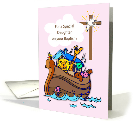 Daughter Baptism Congratulation Noahs Ark Cross on Pink card (1056985)
