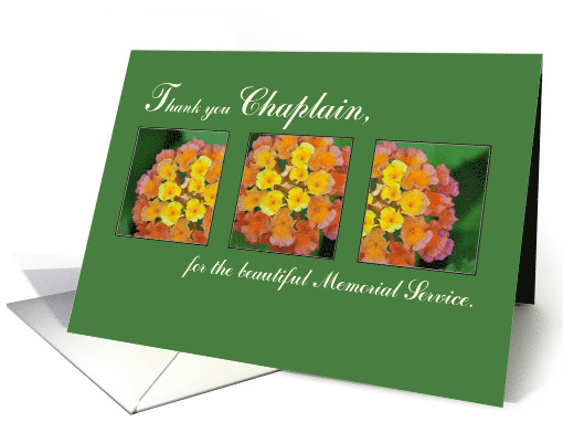 Thank You Chaplain Memorial Funeral Service Flowers on Green card