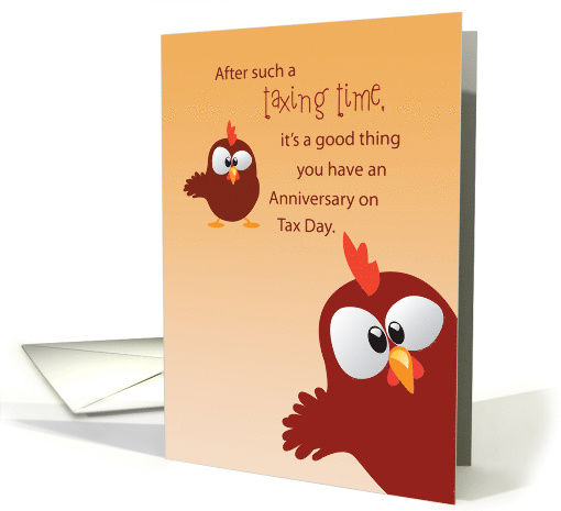 Happy Anniversary on Tax Day Funny with Animal Roosters card (1070753)