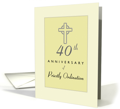 Priest 40th Anniversary of Ordination Yellow with Cross card (1086314)