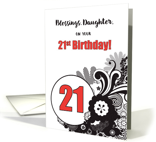 Daughter 21st Birthday Religious Swirls Red and Black card (1092434)