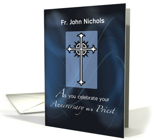 Personalize Name Ordination Anniversary of Priest on Blue card