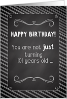 101 Year Old Happy Birthday Chalkboard Look card