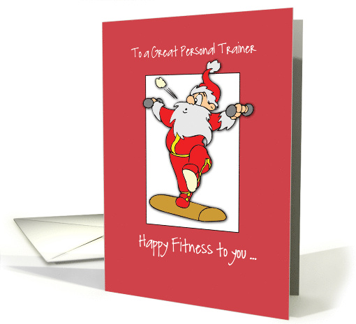 To Personal Trainer Fitness Exercise Christmas with Santa card