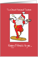To Personal Trainer Fitness Exercise Christmas with Santa card