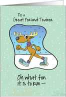 To Personal Trainer Running Exercise Reindeer Christmas card