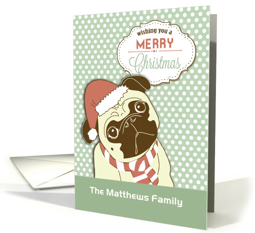 Pug Dog with Christmas Hat Humor card (1214642)