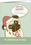 Pug Dog with Christmas Hat Humor card