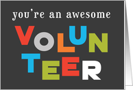 Awesome Volunteer Appreciation card
