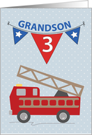 3rd Birthday Grandson with Firetruck card