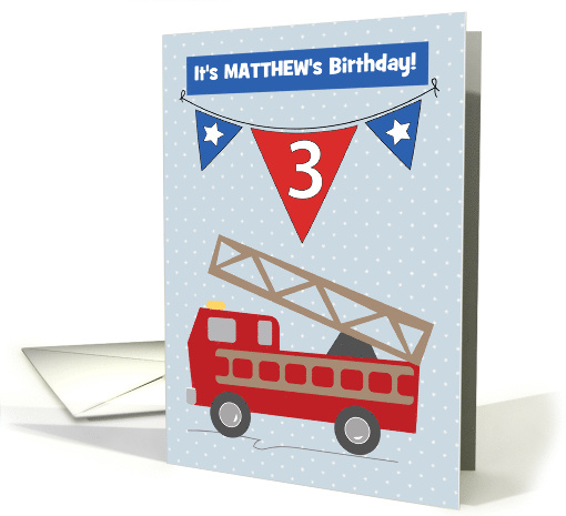 Birthday Invitation Custom Name Matthew Age 3 Birthday Firetruck card