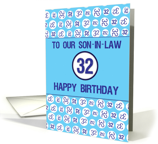 Son in Law 32nd Birthday Blue Numbers card (1351436)