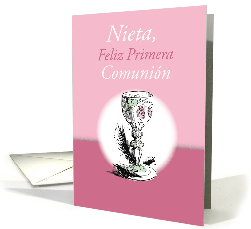 Spanish Granddaughter First Communion Pink Chalice card (1351560)