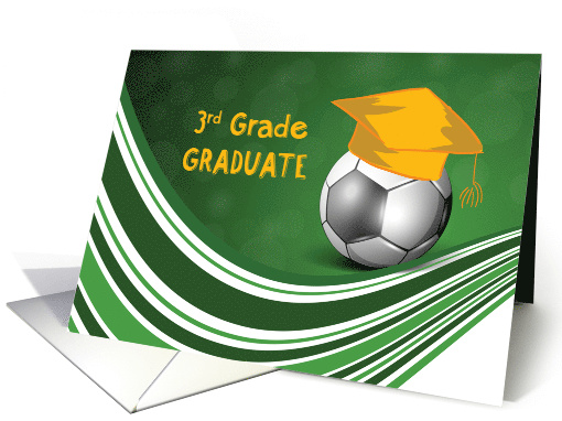 3rd Grade Graduation Congratulations Soccer Ball and Cap card