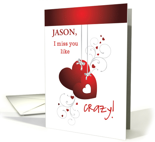 Custom Name Miss You Valentine with Red Hearts card (1353342)
