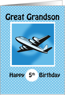 5th Birthday Great Grandson Airplane on Blue card