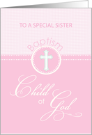 Sister Pink Child of God Baptism Congratulations card