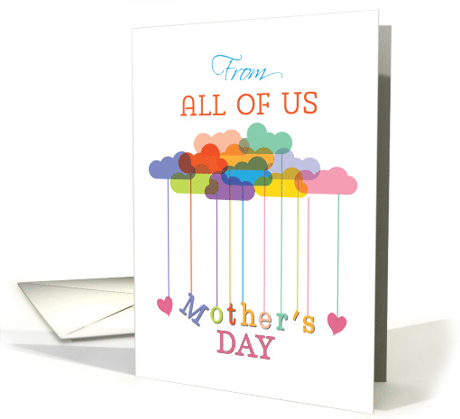 From All of Us Cute Mothers Day Rainbow Clouds and Hearts card