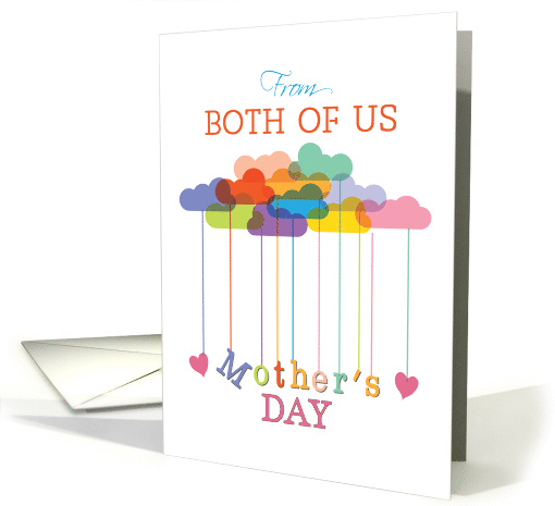 From Both of Us Cute Mothers Day Rainbow Clouds and Hearts card