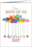 From Both of Us Cute Mothers Day Rainbow Clouds and Hearts card