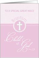 Great Niece Baptism Congratulations Pink Child of God card