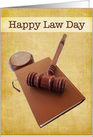 Happy Law Day Gavel...