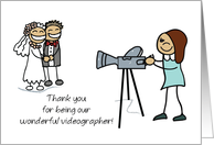 Wedding Videographer Thank You Cure Woman Stick Figure card