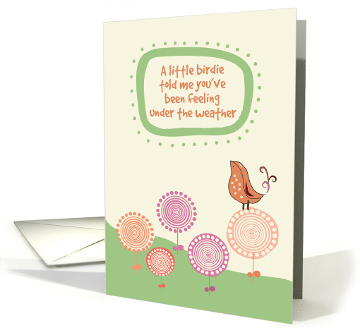Religious Feel Better Cute Bird on Whimsical Flowers card (1383216)