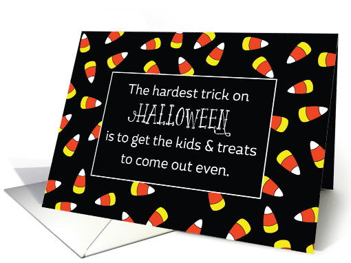Halloween Candy Corn Humor card (1397782)