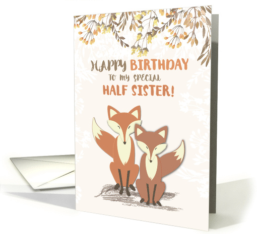 Half Sister Birthday Foxes Leaves on Branches card (1414224)