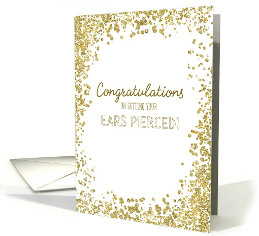 Congratulations on Getting Ears Pierced Gold Confetti Girl card