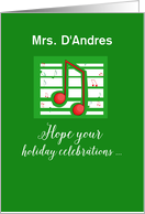 Music Teacher Customizable Personalize Name Christmas Notes on Green card