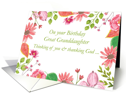 Great Granddaughter Watercolor Flowers Religious Birthday card