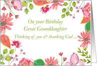 Great Granddaughter Watercolor Flowers Religious Birthday card