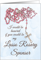 Lasso Rosary Sponsor...