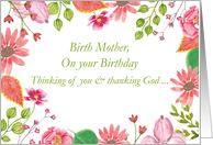 Birth Mother Watercolor Flowers Religious Birthday card