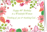 40th Birthday Wonderful Woman Watercolor Flowers Religious card
