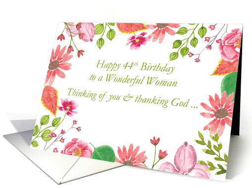 44th Birthday Wonderful Woman Watercolor Flowers Religious card