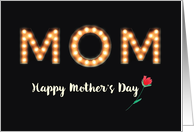 Mom Mothers Day Marquee Light Bulb Letters Red Flower on Black card
