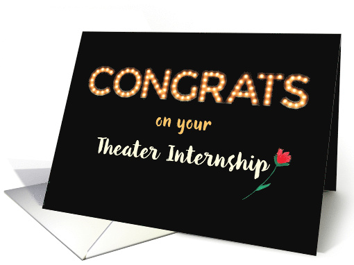 Theater Internship Congratulations Marquee Light Bulb Letters card