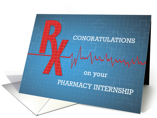 Pharmacy Internship Congratulations Red RX on Blue card (1423130)