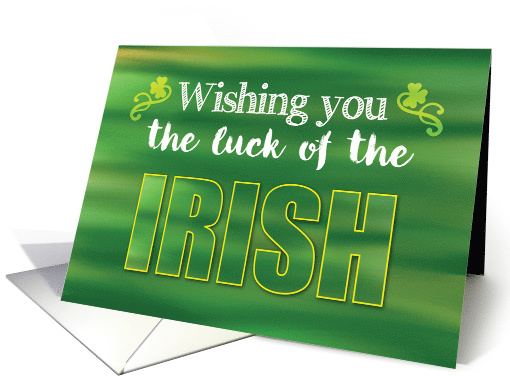 Luck of the Irish Green St Patricks Day card (1424284)