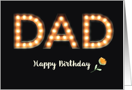 Dad Birthday Marquee Light Bulb Letters Orange Flower on Black card