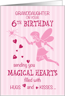 Granddaughter 6th Birthday Magical Fairy Pink card