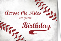 Across the Miles Happy Birthday Large Grunge Baseball card